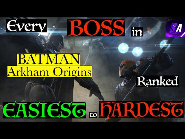 All Batman Arkham Origins Bosses Ranked Easiest to Hardest