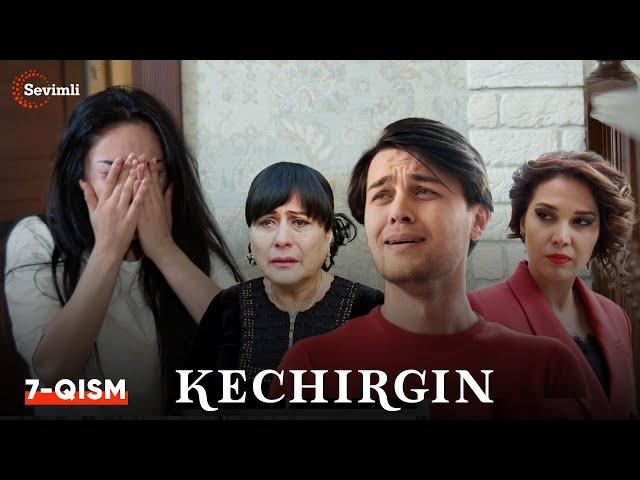 Kechirgin 7-qism (Yangi milliy serial ) | Кечиргин 7-қисм (Янги миллий сериал )