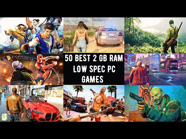 50 Best Low Spec Pc Games For ( 1GB RAM / 2GB RAM / 512MB VRAM / Dual Core intel HD Graphics) 2024