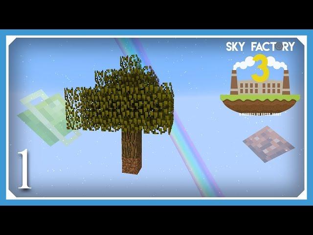 FTB Sky Factory 3 | New Skyblock - Wood Age | E01 (Modded Skyblock Minecraft 1.10.2)