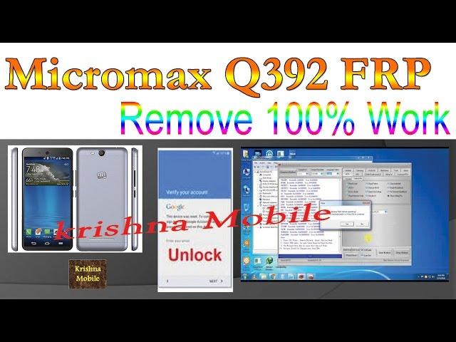 Micromax q392 frp Remove 100% Work