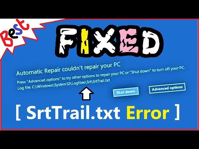 SrtTrail.txt Windows 10 FIX | How to Fix C /Windows/System32/LogFiles/srt/SrtTrail.txt