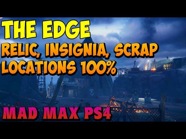 Mad Max - The Edge History Relic, Insignia, and Scrap Locations - Gameplay