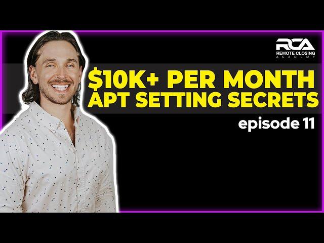 Secrets Behind $10k+/m Setter | RCA Podcast Ep. 11 w/Jacob