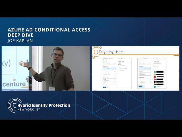 Azure AD Conditional Access Deep Dive | Joe Kaplan | HIPConf 2019