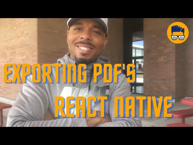 Learn React Native and Add Dynamic Data to PDF's & Export