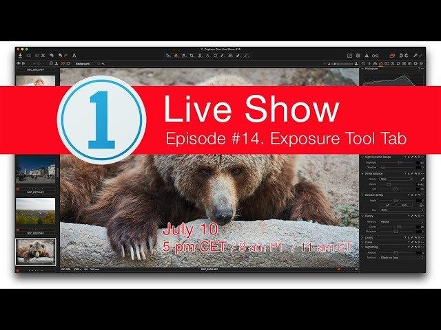 Capture One Live Show #14. Exposure Tool Tab