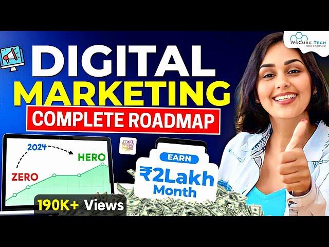 Digital Marketing Roadmap 2024: FASTEST Way to Learn Digital Marketing & Get Job (Full Guide)