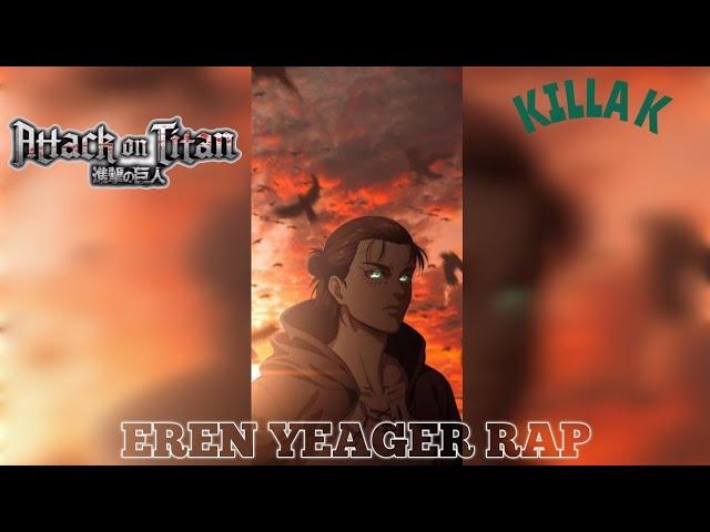 EREN JAEGER RAP (Attack on Titan) - KILLA K