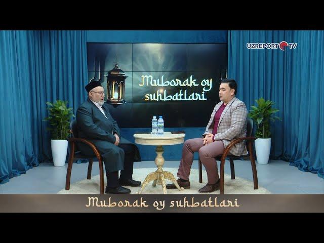 Muborak oy suhbatlari-2025. 9-son