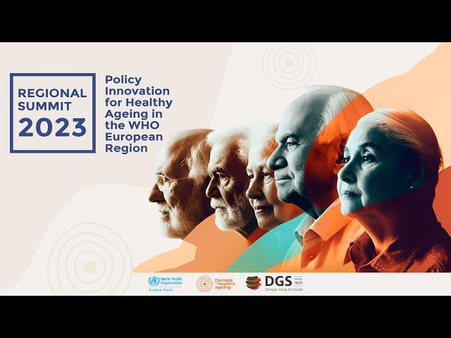 Policy Innovation for Healthy Ageing in the WHO European Region