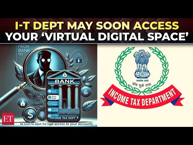 From bank to social media: Income Tax dept to soon have legal access to your accounts