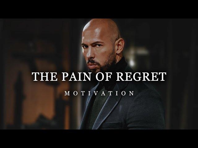 Andrew Tate: The Pain of Regret | Motivational Video