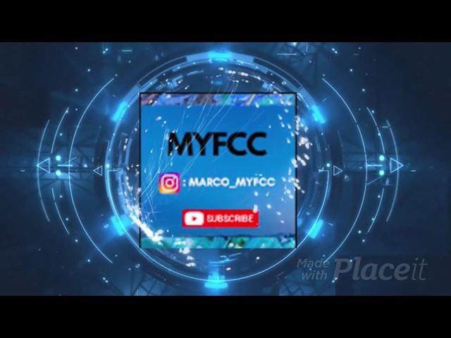 MY INTRO (MYFCC OFFICIAL) !!!