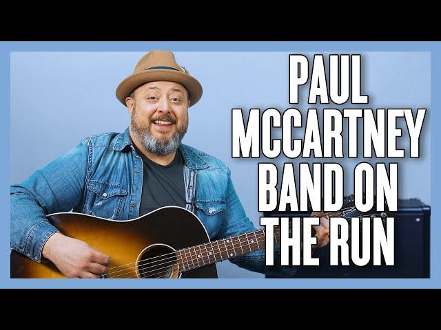 Paul McCartney & Wings Band On The Run Guitar Lesson + Tutorial