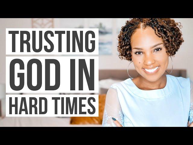 Trusting God in a Storm | Persevering Through Hard Times