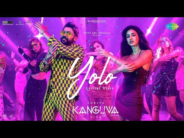 YOLO (Hindi) | Kanguva | Suriya | Devi Sri Prasad | Siva | Disha | Bobby | Shilpa Rao | Mellow D