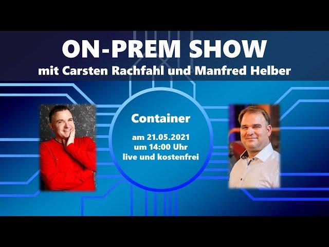 On-Prem Show mit Carsten Rachfahl und Manfred Helber