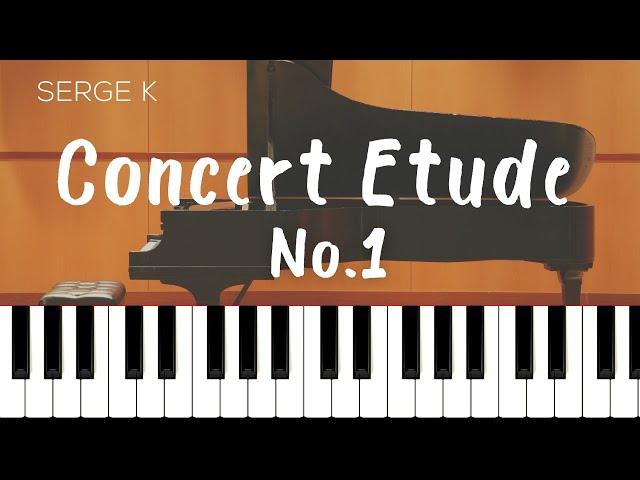 Serge K - Concert Etude No.1 in G Minor
