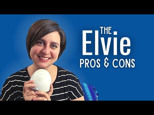 Elvie Pros & Cons | Hands-free breast pump review, ELVIE BREAST PUMP honest review