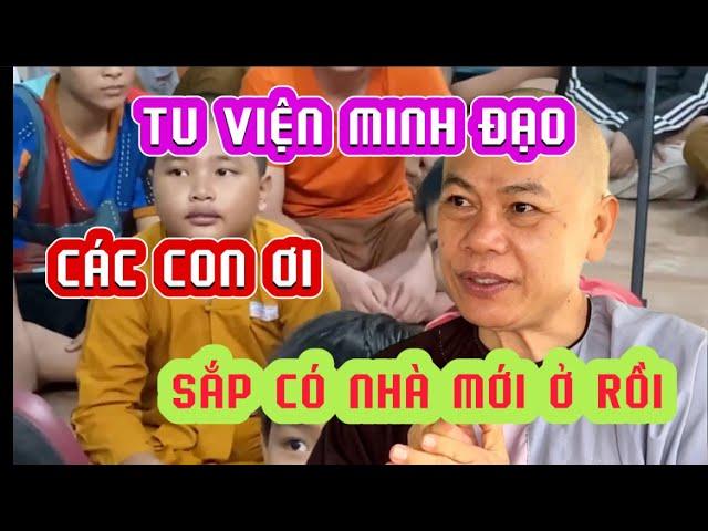 Lời hứa của thầy Thích Minh Đạo | Số phận hiện tại của Tu Viện Minh Đạo ra sao