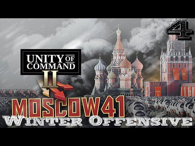 Unity of Command II: Moscow 41 | Soviet Winter Offensive | Part 4