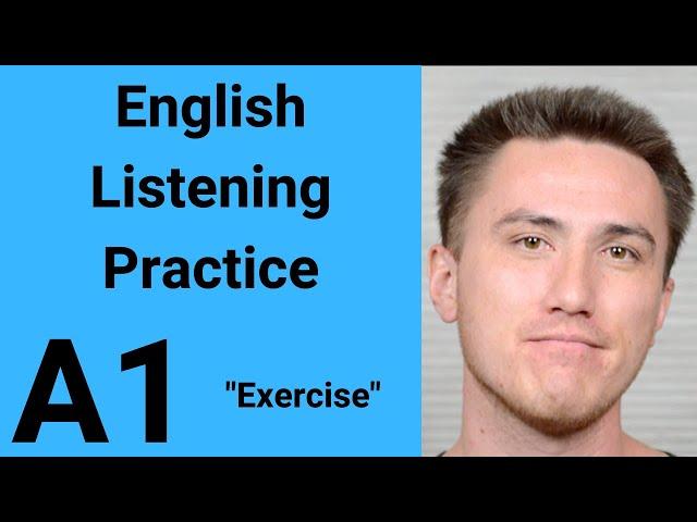 A1 English Listening Practice - Exercise