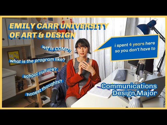 My Experience at Emily Carr University of Art & Design | Communications Design Bachelors Degree