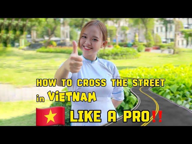 How to cross the street in Vietnam like a pro ‼️