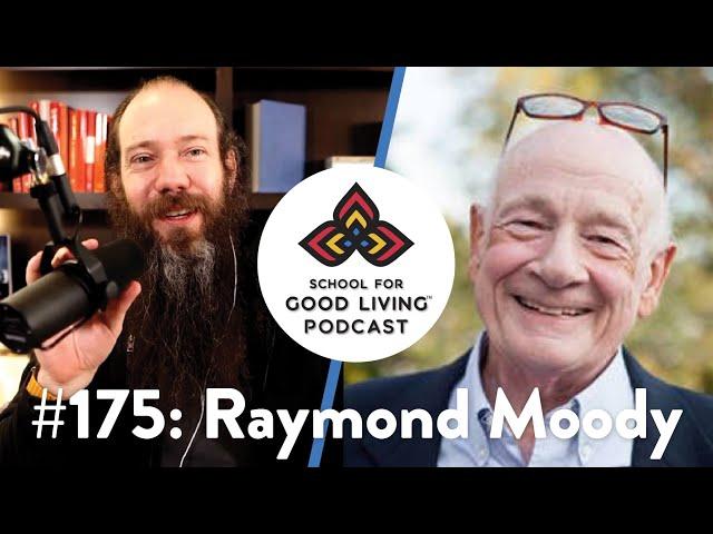 175. Raymond Moody - Life After Life: The Original Investigation Revealing Near Death Experiences