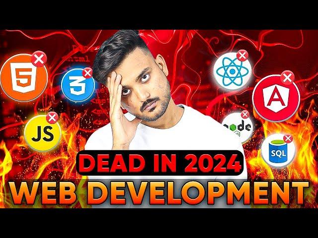 Watch This Video Before Learning Web Development In 2024!