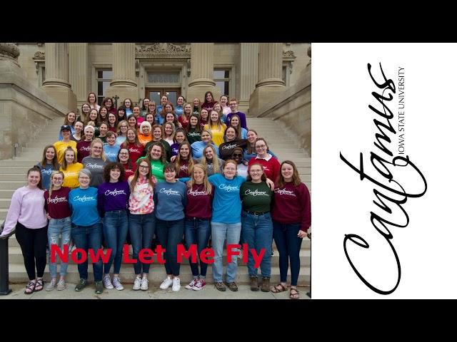 Iowa State University - Cantamus - Now Let Me Fly (Arr. Stacey V. Gibbs)