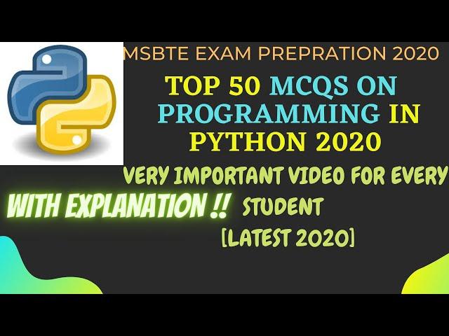 Top 50 Programming in Python MCQs | Most Important Conceptual Questions for ALL CS/IT Exams| MSBTE