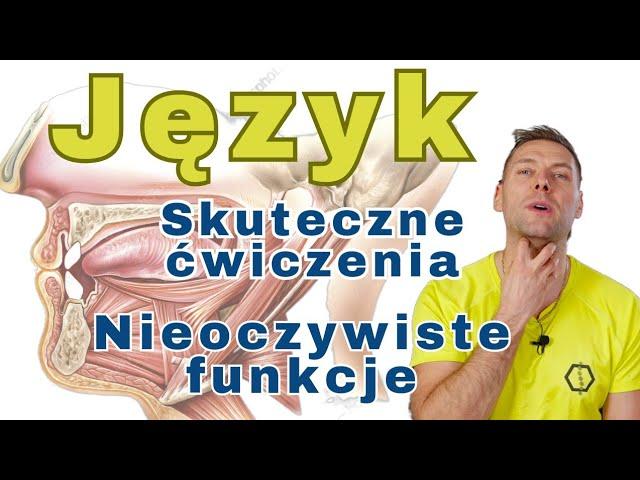 JĘZYK- jak jest ważny dla postawy i funkcjonowania organizmu ?