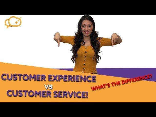 Customer Service vs Customer Experience: Key Differences