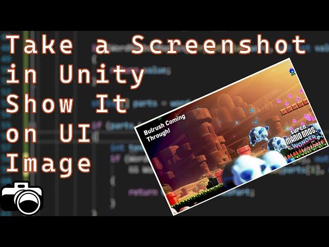 How to Take a Screenshot in Unity and Display It on a UI Image