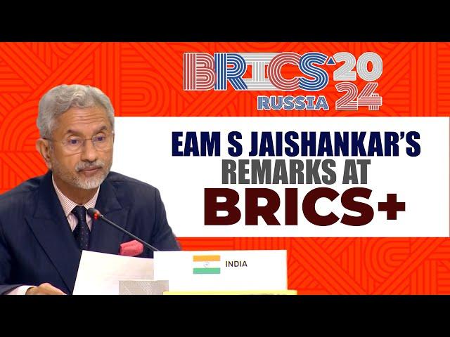 Kazan, Russia | BRICS Summit 2024 | EAM S Jaishankar’s Remarks at BRICS+ | India | Russia |China