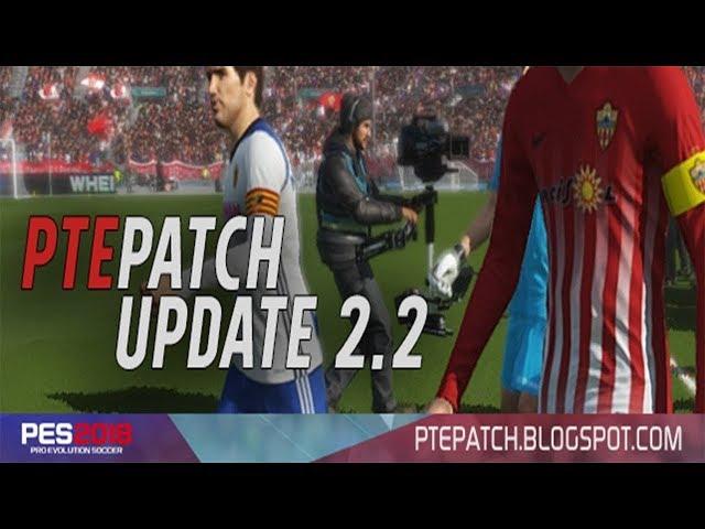 How To Install PTE Patch 2.2 PES 2018