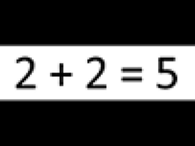 Proof 2 + 2 = 5