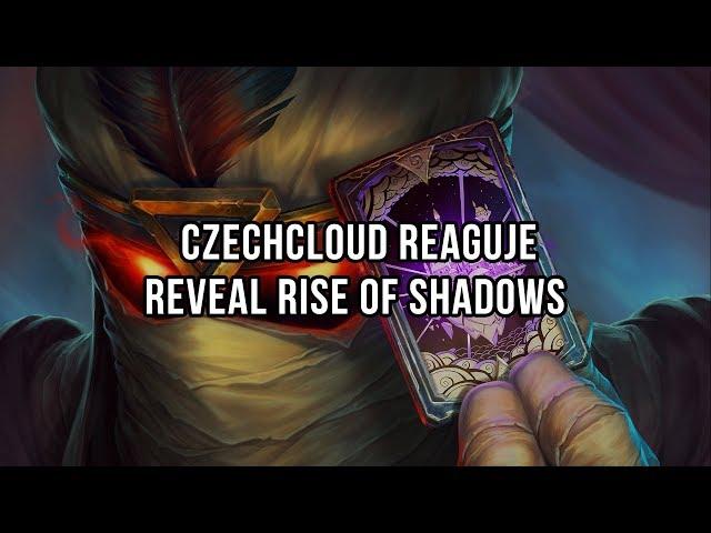 CzechCloud reaguje - Rise of Shadows Reveal