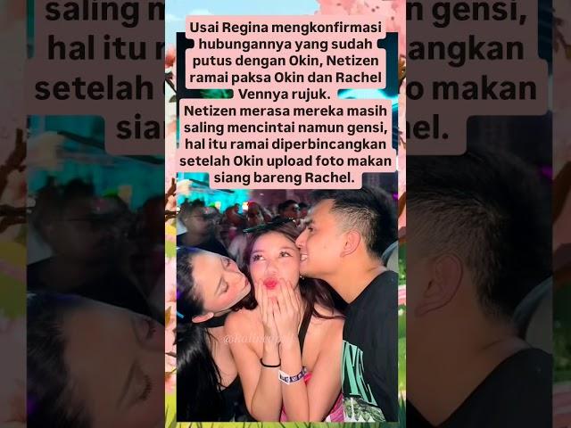 Rachel Vennya& Okin rujuk????!