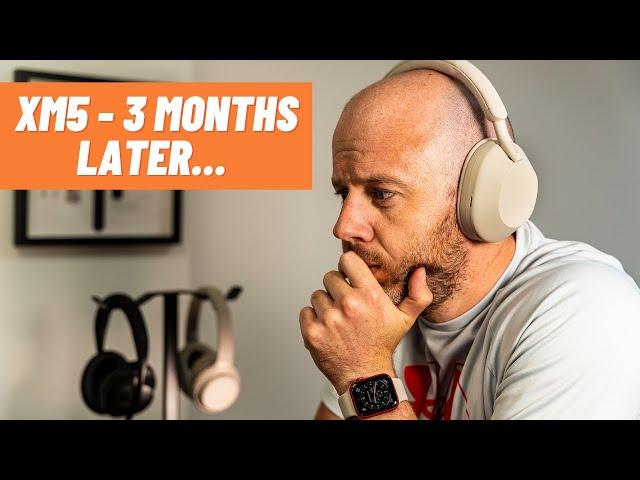 Sony WH-1000XM5 headphones - 3 months later | Mark Ellis Reviews