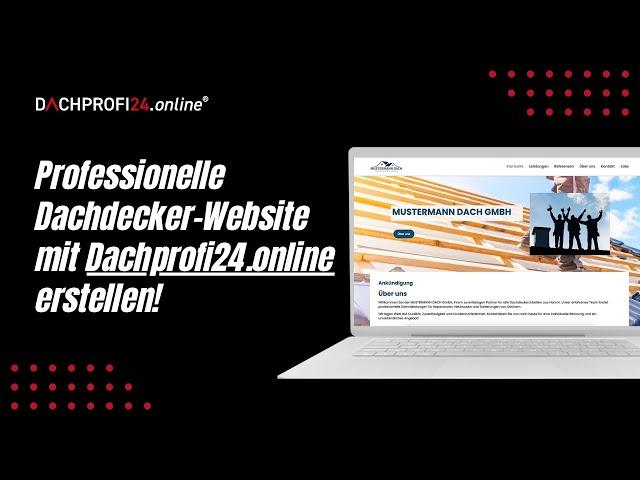 Professionelle Dachdecker-Website mit Dachprofi24.online erstellen