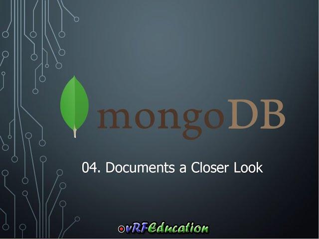 MongoDB - Document a Closer Look