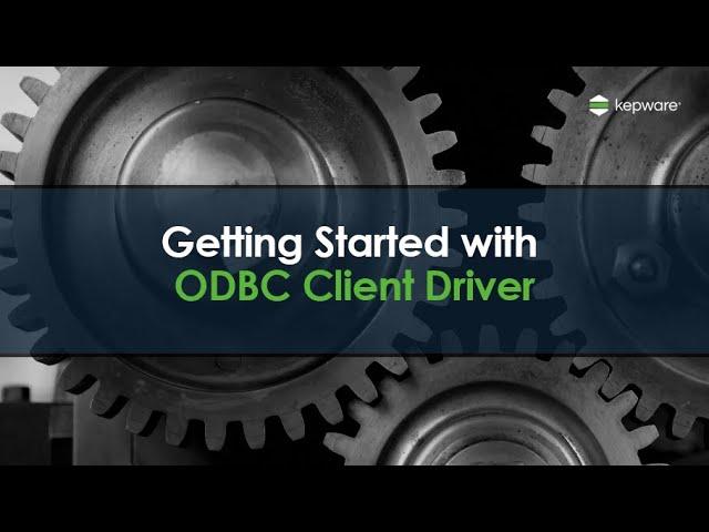 Getting Started with ODBC Client Driver