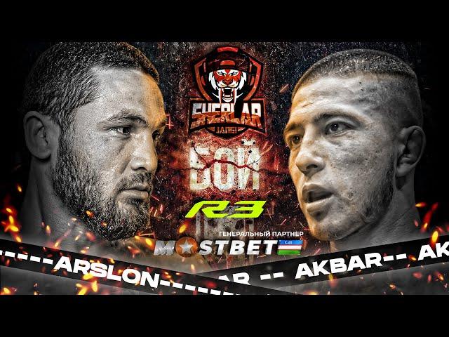 ARSLON VS AKBAR | MOSCOW | R3FC