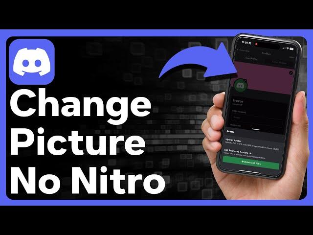 How To Change Profile Picture On Discord Without Nitro