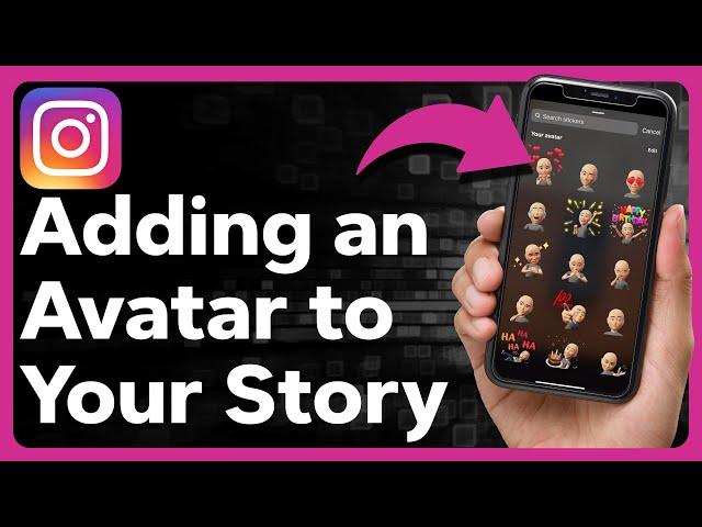 How To Add Avatar To Instagram Story