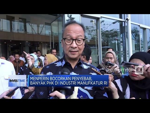 Menperin Bocorkan Penyebab PHK di Industri Manufaktur RI