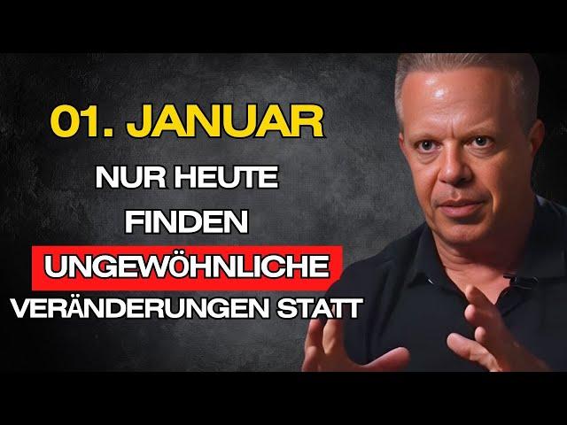 NUR HEUTE, DEM 29. DEZEMBER, FINDEN AUßERGEWÖHNLICHE VERÄNDERUNGEN STATT! - JOE DISPENZA